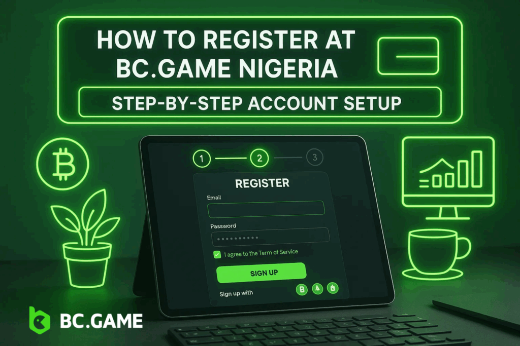Register at BC.Game Nigeria