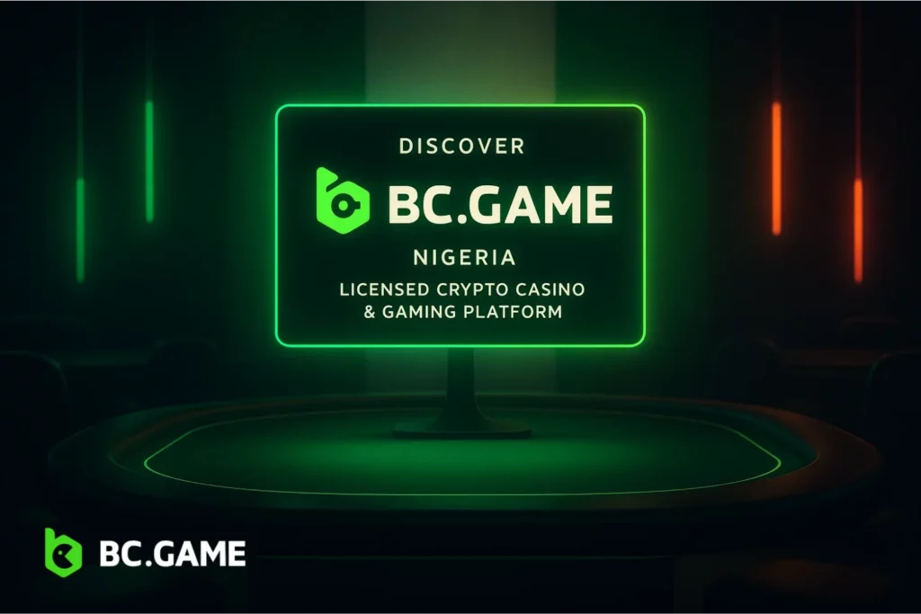 Discover BC.Game Nigeria: Licensed Crypto Casino & Gaming Platform